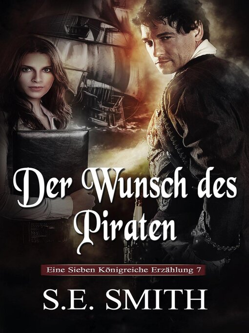 Title details for Der Wunsch des Piraten by S.E. Smith - Available